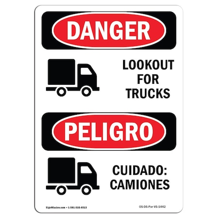 Signmission OSHA Sign, Look Out For Trucks Bilingual, 24in X 18in Rigid Plastic, 18" W, 24" L, Bilingual Spanish OS-DS-P-1824-VS-1442